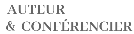 François BRIN - Auteur et conférencier